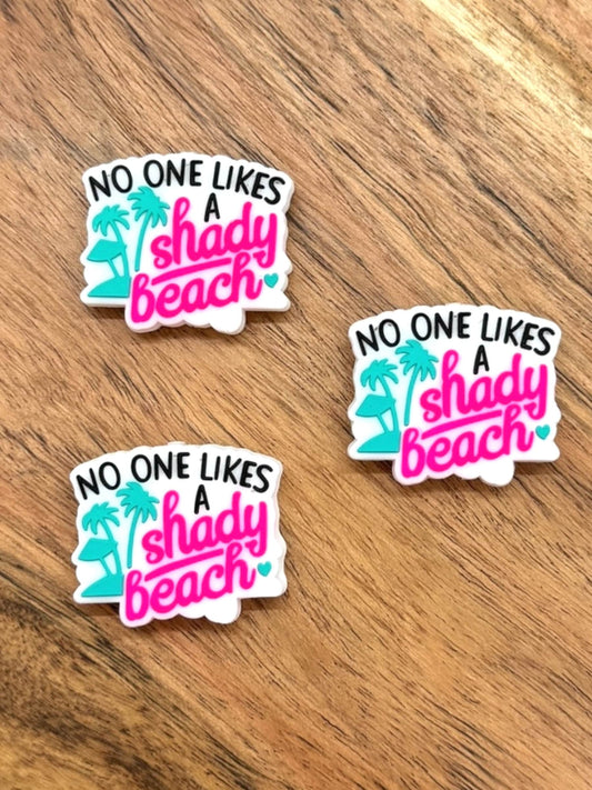 No One Likes a Shady Beach Focal Bead, Beach Focal, Tropical Focal, Funny Focal, Witty Focal